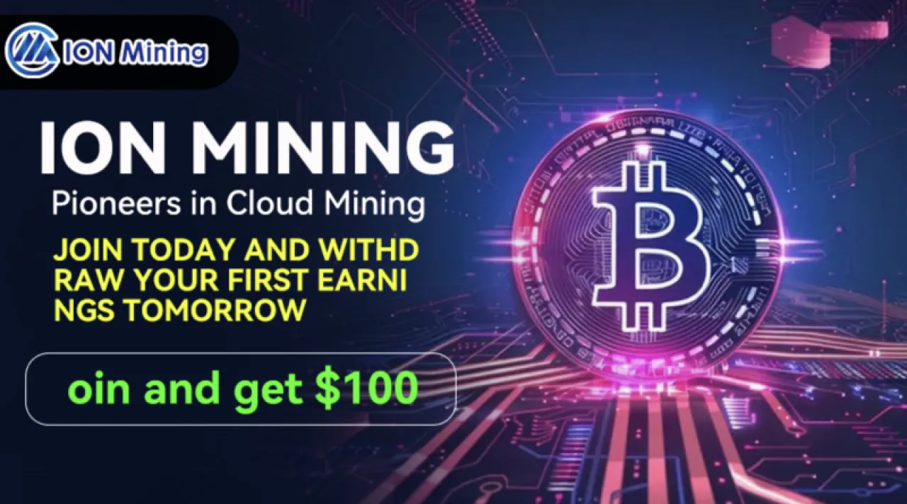 Bitcoin price surges, you can earn $20,000 a day through ION cloud mining 